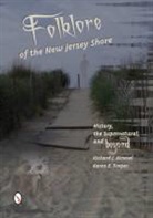 Richard J Kimmel, Richard J. Kimmel, Richard J./ Timper Kimmel, Richard J. Kimmel, Karen E. Timper - Folklore of the New Jersey Shore