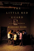 Wenguang Huang, Huang Wenguang - The Little Red Guard