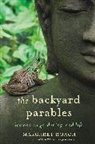 Margaret Roach, Roach Margaret - The Backyard Parables