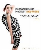 Eliot Siegel, Eliot L. Siegel, SIEGEL ELIOT L - Photographing Models: 1,000 Poses