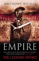 Anthony Riches, Riches Anthony - The Leopard Sword: Empire IV