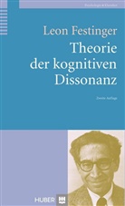 Leon Festinger, Marti Irle, Martin Irle, M&ouml;ntmann, Volker M&ouml;ntmann - Theorie der Kognitiven Dissonanz