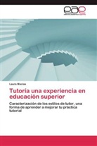 Laura Mac&iacute;as - Tutor&iacute;a una experiencia en educaci&oacute;n superior