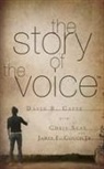 David Capes, David B Capes, David B. Capes, David B./ Seay Capes - The Story of the Voice