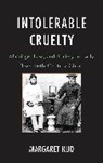 Kuo, Margaret Kuo, Kuo Margaret - Intolerable Cruelty
