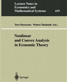 Tor Maruyama, Toru Maruyama, Takahashi, Takahashi, Wataru Takahashi - Nonlinear and Convex Analysis in Economic Theory