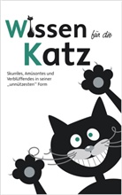 Wissen f&uuml;r die Katz