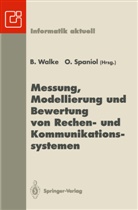 Spaniol, Spaniol, O. Spaniol, Walke, B Walke, B. Walke - Messung, Modellierung und Bewertung von Rechen- und Kommunikationssystemen