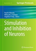 Melissa M. J. Farnham, Melissa M.J. Farnham, Angelina Y. Fong, Meliss M J Farnham, Melissa M J Farnham, Paul M. Pilowsky... - Stimulation and Inhibition of Neurons