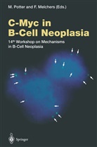 Melchers, Melchers, Fritz Melchers, Michae Potter, Michael Potter - C-Myc in B-Cell Neoplasia