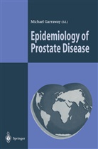 Michae Garraway, Michael Garraway - Epidemiology of Prostate Disease