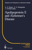 Y Christen, Y. Christen, H Weisgraber, K H Weisgraber, A. D. Roses, A.D. Roses... - Apolipoprotein E and Alzheimer's Disease