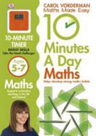 Carol Vorderman, Vorderman Carol - 10 Minutes a Day: Maths Ages 5-7