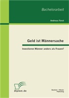 Andreas F&uuml;rst - Geld ist M&auml;nnersache