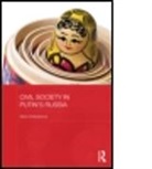 Elena Chebankova, Elena (University of Lincoln Chebankova, Elena A. Chebankova, Chebankova Elena - Civil Society in Putin''s Russia