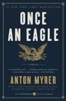 Anton Myrer - Once an Eagle