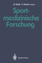 Rieder, Rieder, Hermann Rieder, Michae Weiss, Michael Wei&szlig; - Sportmedizinische Forschung