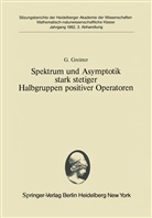 G Greiner, G. Greiner - Spektrum und Asymptotik stark stetiger Halbgruppen positiver Operatoren