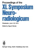 Wende, S Wende, S. Wende, Sigurd Wende - Proceedings of the XI. Symposium Neuroradiologicum