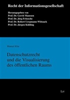 Manuel Klar - Datenschutzrecht und die Visualisierung des &ouml;ffentlichen Raums