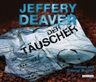 Jeffery Deaver, Dietmar Wunder - Der T&auml;uscher, 6 Audio-CD (Audio book)