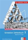 Hengartne, Elmar Hengartner, Gerhard N. M&uuml;ller, Gregor Wieland, Erich Ch. Wittmann, Oreste Vinciguerra... - Schweizer Zahlenbuch 3