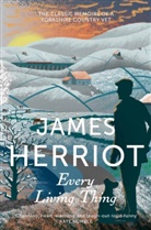 James Herriot, Herriot James - Every Living Thing