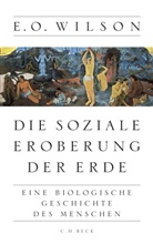 E.O. Wilson, Edward O Wilson, Edward O. Wilson - Die soziale Eroberung der Erde