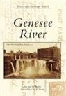 John Babbitt, John S Babbitt, John S. Babbitt, Sue Babbitt, Foreword by Craig R. Braack, John and Sue Babbitt - Genesee River