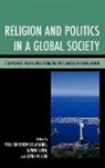 Manuel, Paul Christopher (EDT)/ Lyon Manuel, Alynna Lyon, Paul Manuel, Paul Christopher Manuel, Clyde Wilcox - Religion and Politics in a Global Society