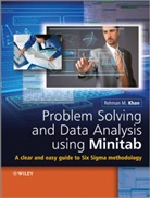 Khan, Rehman M Khan, Rehman M. Khan, Rm Khan, KHAN REHMAN M, Khan Rehman M. - Problem Solving and Data Analysis Using Minitab