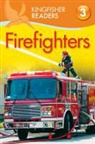 Chris Oxlade - Kingfisher Readers: Firefighters Level 3: Reading Alone With Some Help