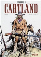 Blanc-Dumont, Michel Blanc-Dumont, HARL, Laurence Harle, Lawrenc Harl&eacute;, Lawrence Harl&eacute; - Jonathan Cartland Integral - Bd.1: Cartland. Bd.1