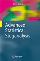Rainer B&ouml;hme - Advanced Statistical Steganalysis