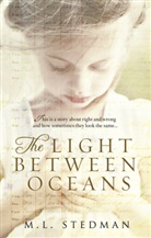 M L Stedman, M. L. Stedman - The Light Between Oceans