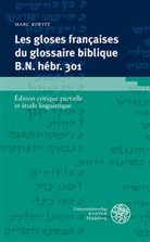 Marc Kiwitt - Les gloses fran&ccedil;aise du glossaire biblique B.N. h&eacute;br. 301
