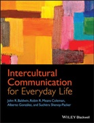 J Baldwin, John Baldwin, John Gonzalez Baldwin, John R Baldwin, John R. Baldwin, John R. (Illinois State University Baldwin... - Intercultural Communication for Everyday Life