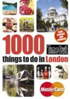 Time Out Guides Ltd, Time Out Guides Ltd., Time Out - Time Out 1000 Things to Do in London