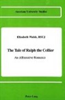 Elizabeth Walsh, Walsh Elizabeth - The Tale of Ralph the Collier
