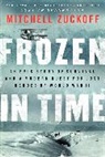 Mitchell Zuckoff, Zuckoff Mitchell - Frozen in Time