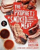 Daniel Vaughn, VAUGHN DANIEL, Nicholas McWhirter - The Prophets of Smoked Meat