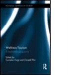 Cornelia (EDT)/ Pforr Voigt, Cornelia Pforr Voigt, Christof Pforr, Christof (Curtin University Pforr, Pforr Christof, Cornelia Voigt... - Wellness Tourism