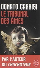 Ana&iuml;s Bouteille-Bokobza, Donato Carrisi, Donato (1973-....) Carrisi, Carrisi-d, Donato Carrisi - Le tribunal des &acirc;mes
