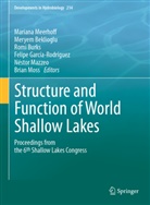 Merye Beklioglu, Meryem Beklioglu, Romi Burks, Romi Burks et al, Felipe Garc&iacute;a-Rodr&iacute;guez, N&eacute;stor Mazzeo... - Structure and Function of World Shallow Lakes