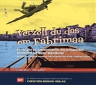 Diverse, Hans Hausmann, Nachmann, Various, Werner Wollenberger, Alfred Schlageter... - Verzell du das em F&auml;hrimaa. Episode.1, Audio-CD (Audio book)