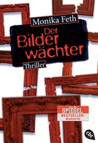 Monika Feth - Der Bilderw&auml;chter