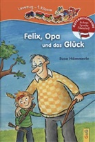 Susa H&auml;mmerle, Birgit Antoni - Felix, Opa und das Gl&uuml;ck