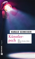 Harald Schneider - K&uuml;nstlerpech