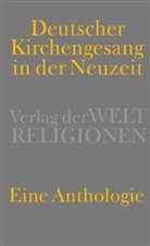 Gustav Adolf Krieg, Gustav A. Krieg, Gustav Adolf Krieg - Deutscher Kirchengesang in der Neuzeit