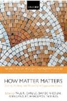Paul R. Carlile, Paul R. (Professor of Management and Info Carlile, Paul R. Nicolini Carlile, CARLILE PAUL R NICOLINI DAVIDE, Ann Langley, Davide Nicolini... - How Matter Matters